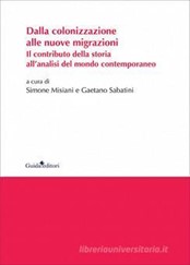 Presentazione volume “Dalla colonizzazione alle nuove migrazioni” (S. Misiani-G. Sabatini)